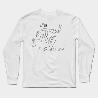 Stroblin' Long Sleeve T-Shirt